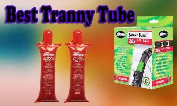 New Tranny Tubes