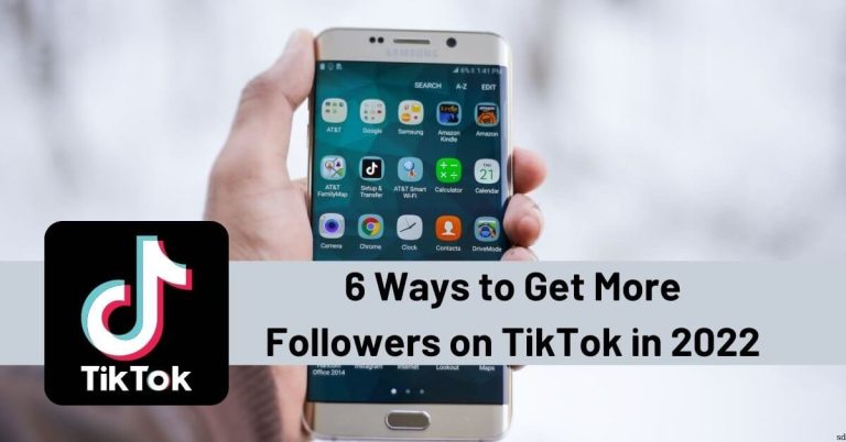 6 Methods for getting More Adherents on TikTok in 2022