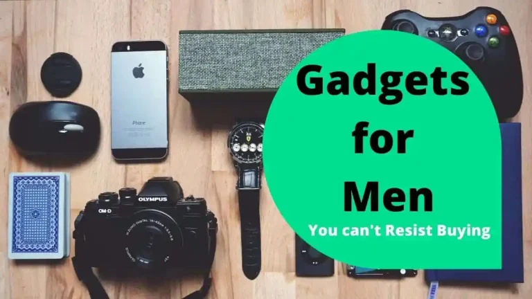 Hottest Gadgets For Men