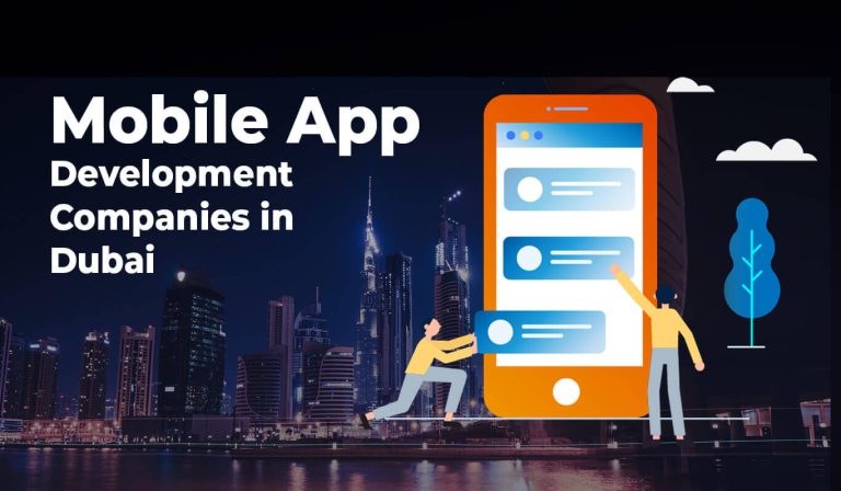 List of Best Mobile App Development Companies in Dubai