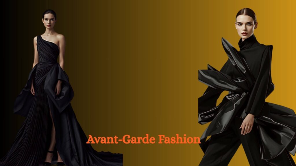 Avant-Garde Fashion