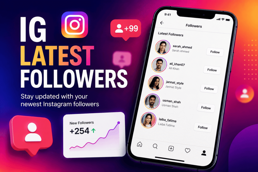 IG Latest Followers